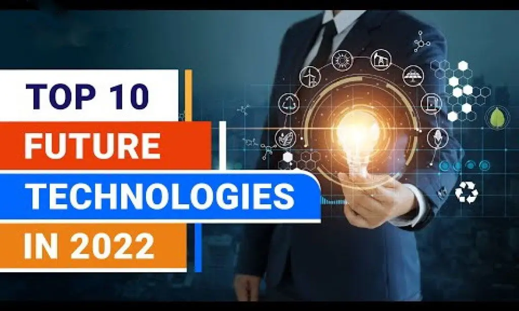 10 فناوری برتر در سال 2022 را بشناسید